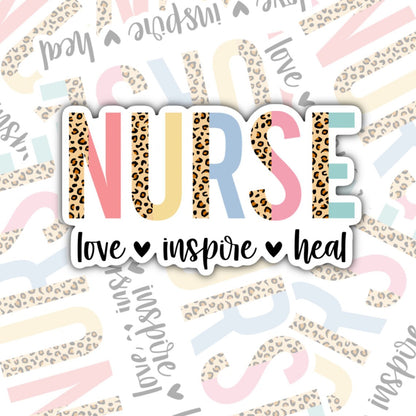 Nurse Love Inspire Heal Sticker, Waterproof Sticker