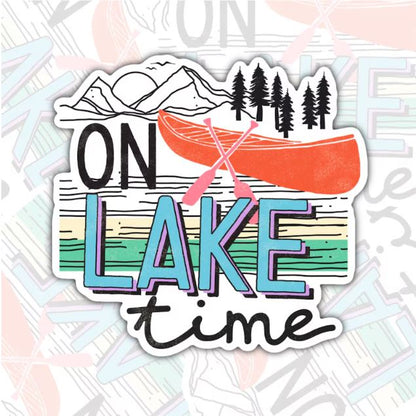 On Lake Time, Waterproof Sticker, Water Bottle Sticker, Kindle Sticker, Laptop Sticker, Lake Life, Life Outdoors, Camping, Traveling Stickers