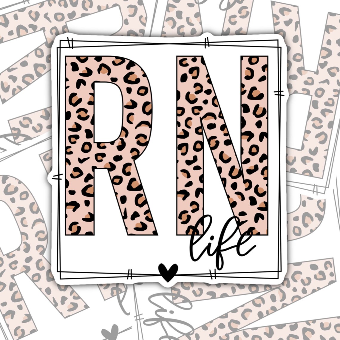 RN Life Sticker, Waterproof Sticker