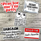 Sarcastic Christian Sticker Pack, Funny Waterproof Stickers, Water Bottle Sticker, Kindle Sticker, Laptop Sticker