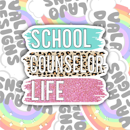 School Counselor Life, Waterproof Sticker