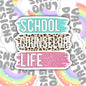 School Counselor Life, Waterproof Sticker