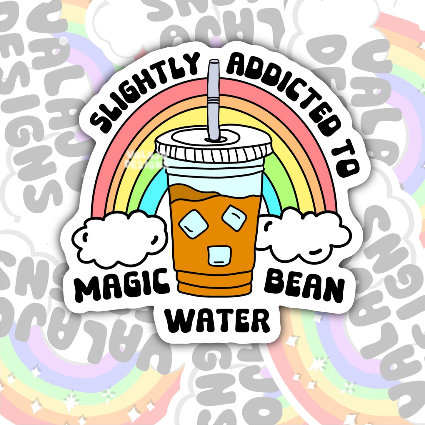 Slightly Addicted To Bean Water, Waterproof Sticker