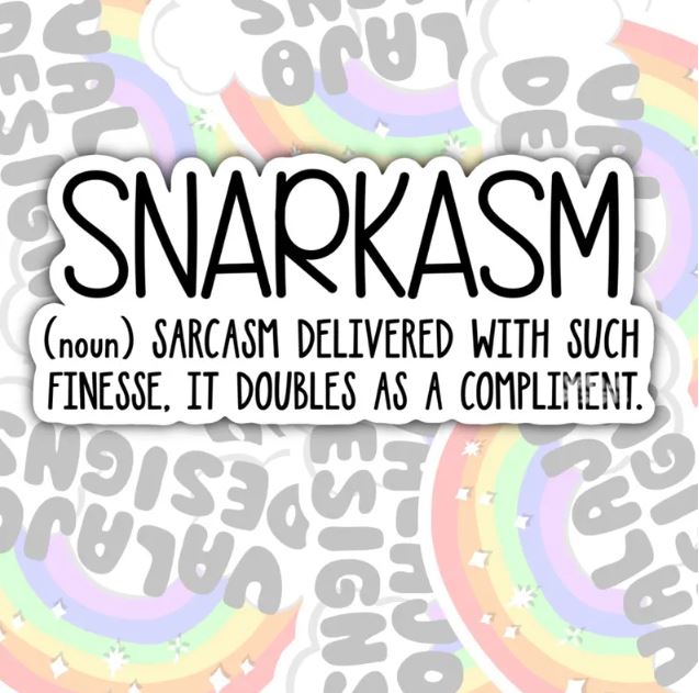 Snarkasm, Funny Waterproof Sticker, Offensive Water Bottle Sticker, Sarcastic Kindle Sticker, Laptop Sticker