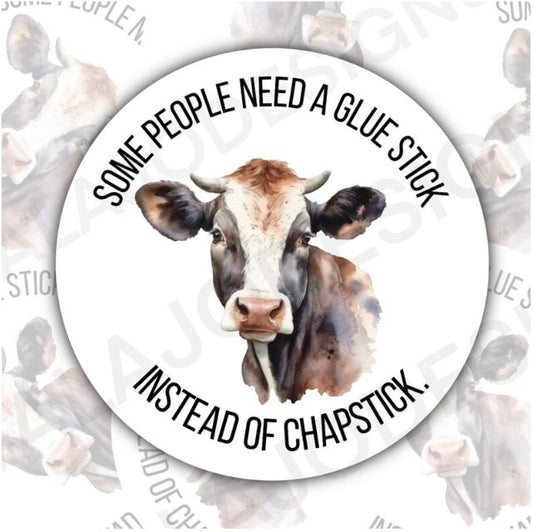 Some People Need A Glue Stick, Funny Waterproof Sticker, Sarcastic Water Bottle Sticker, Kindle Sticker, Laptop Sticker