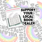 Support Your Local Book Dealer Sticker, Book-ish Waterproof Sticker, Water Bottle Sticker, Kindle Sticker, Laptop Sticker