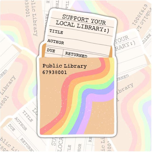 Support Your Local Library, Waterproof Sticker, Book-ish Water Bottle Sticker, Kindle Sticker, Laptop Sticker