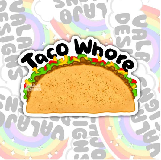Taco Whore, Funny Waterproof Sticker, Sarcastic Water Bottle Sticker, Kindle Sticker, Laptop Sticker