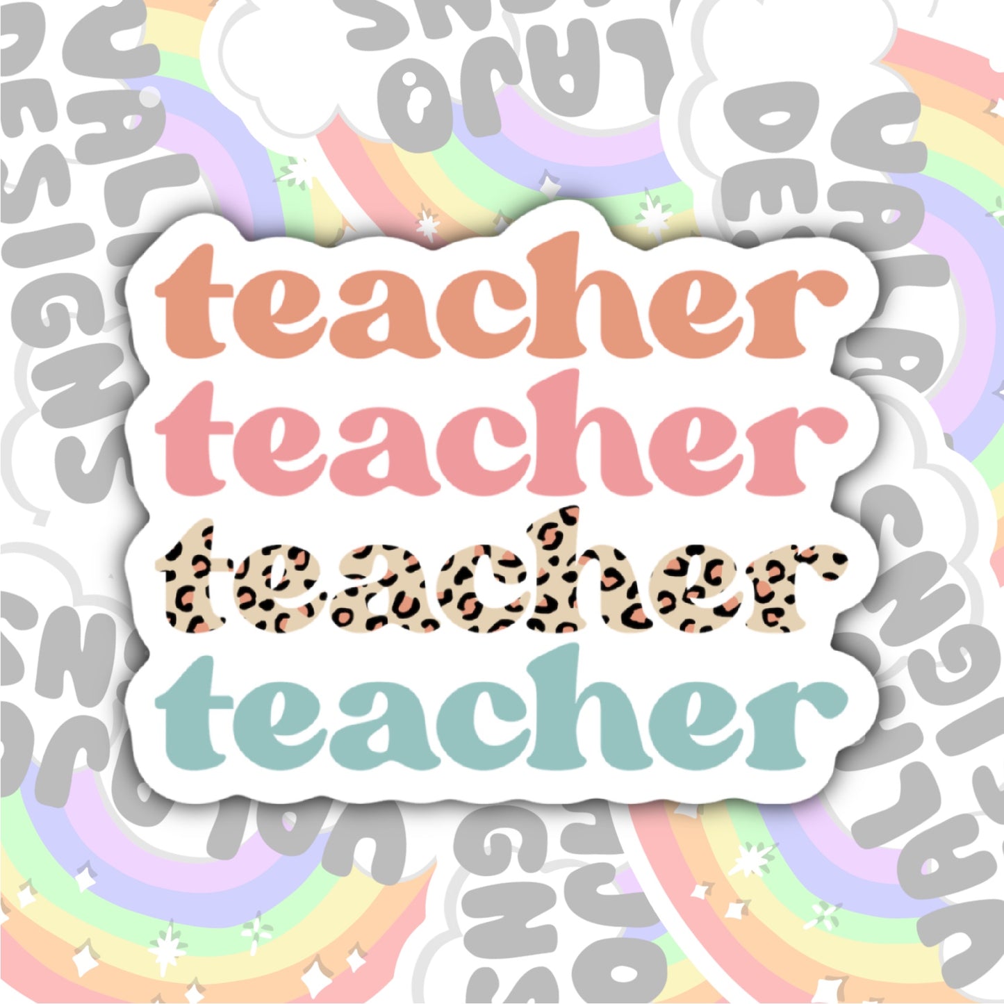 Teacher Teacher Teacher Sticker, Waterproof Stickers