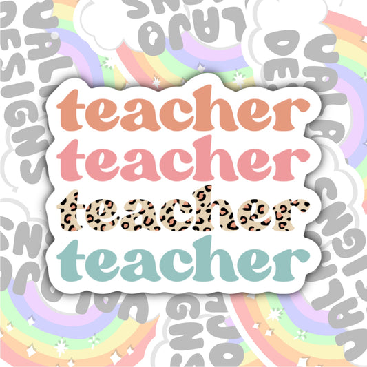 Teacher Teacher Teacher Sticker, Waterproof Stickers