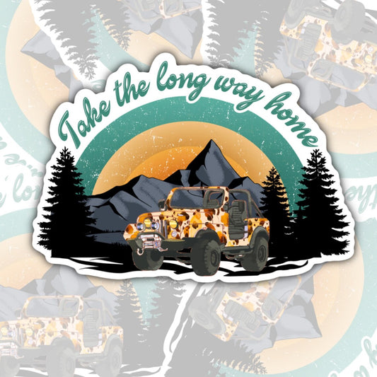 Take The Long Way Home,  Waterproof Sticker, Water Bottle Sticker, Kindle Sticker, Laptop Sticker, Lake Life, Life Outdoors, Camping, Traveling Stickers