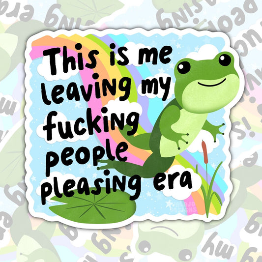 Me Leaving My People Pleasing Era, Mental Health Waterproof Sticker, Water Bottle Sticker, Kindle Sticker, Laptop Sticker