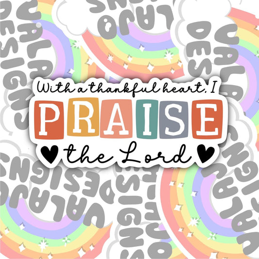 Praise The Lord, Christian Waterproof Sticker, Water Bottle Sticker, Kindle Sticker, Laptop Sticker