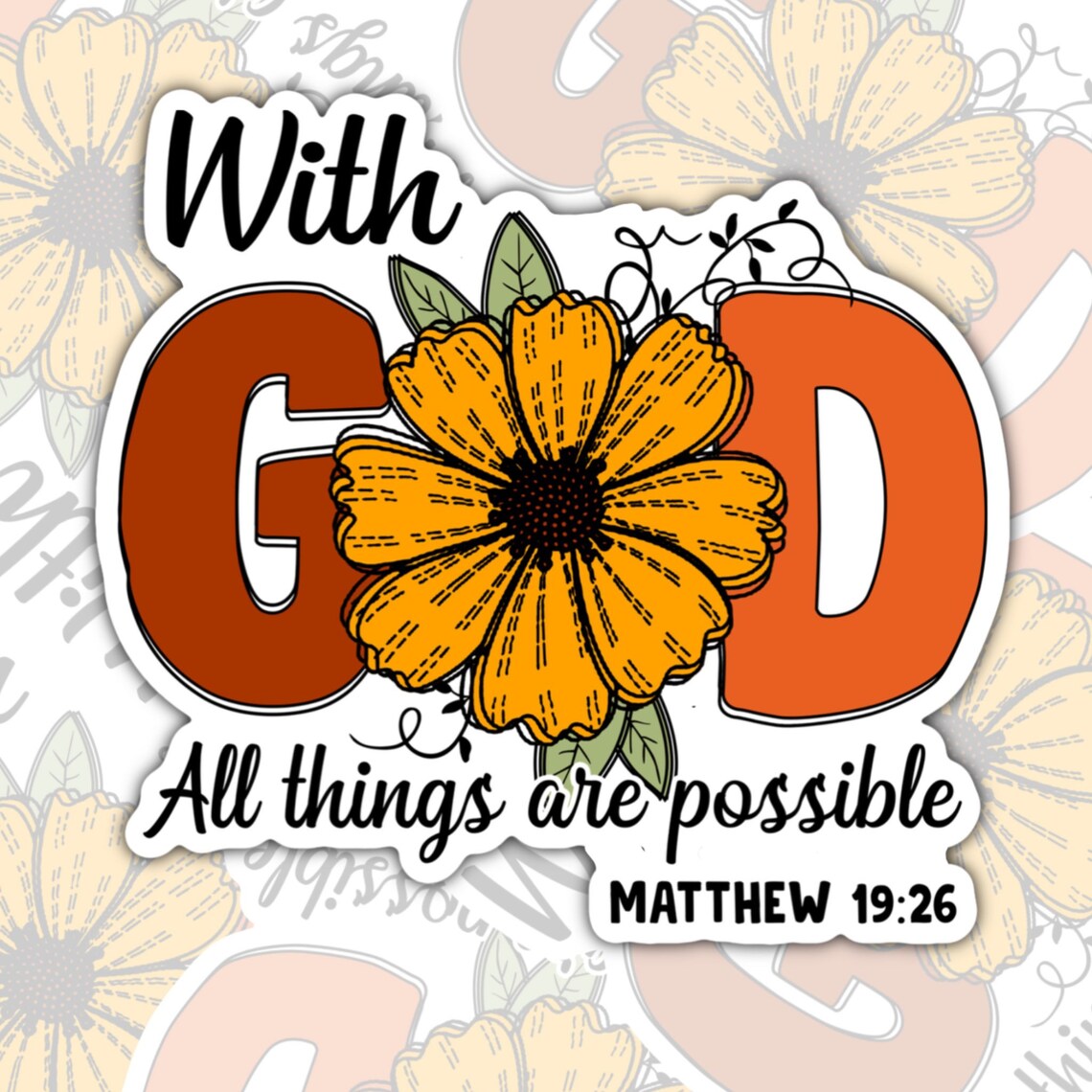 With God All Things Are Possible, Christian Waterproof Sticker, Water Bottle Sticker, Kindle Sticker, Laptop Sticker