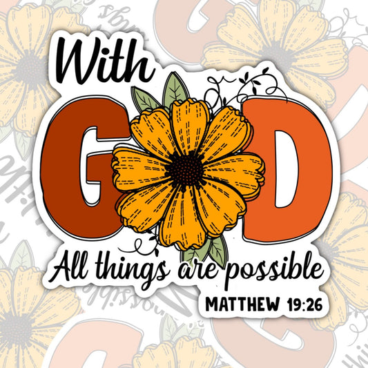 With God All Things Are Possible, Christian Waterproof Sticker, Water Bottle Sticker, Kindle Sticker, Laptop Sticker