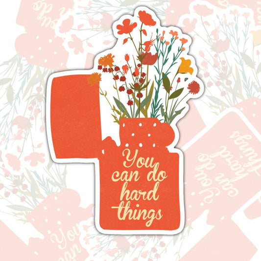 You Can Do Hard Things, Mental Health Waterproof Sticker, Encouraging Water Bottle Sticker, Kindle Sticker, Laptop Sticker